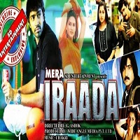 Mera Irada (2010) Hindi Dubbed Full Movie